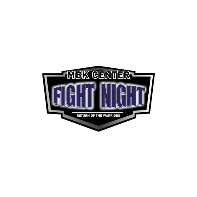 MBK Center Fight Night - Monthly Event poster